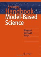 Springer Handbook Of Model-Based Science (Springer Handbooks)