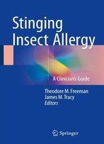 Stinging Insect Allergy: A Clinician's Guide