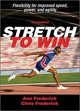 Stretch To Win, 2nd Edition