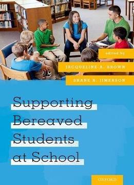 Supporting Bereaved Students At School