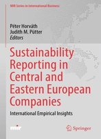 Sustainability Reporting In Central And Eastern European Companies: International Empirical Insights