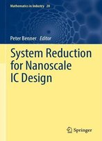 System Reduction For Nanoscale Ic Design