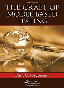 The Craft Of Model-based Testing