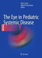 The Eye In Pediatric Systemic Disease