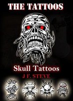 The Tattoos : Skull Tattoos