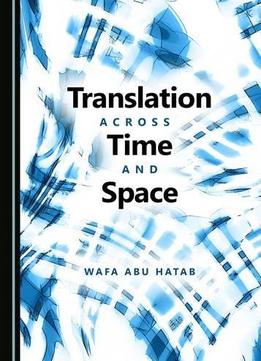 Translation Across Time And Space