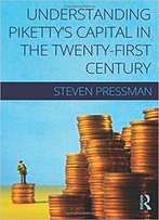 Understanding Piketty's Capital In The Twenty-First Century