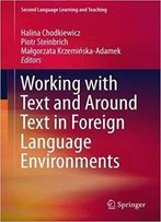 Working With Text And Around Text In Foreign Language Environments