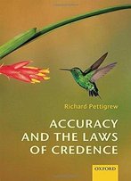 Accuracy And The Laws Of Credence