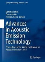 Advances In Acoustic Emission Technology