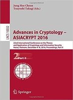 Advances In Cryptology – Asiacrypt 2016, Part Ii