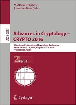 Advances In Cryptology – Crypto 2016, Part Ii