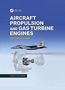 Aircraft Propulsion And Gas Turbine Engines