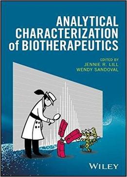 Analytical Characterization Of Biotherapeutics