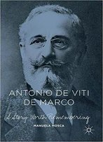 Antonio De Viti De Marco: A Story Worth Remembering