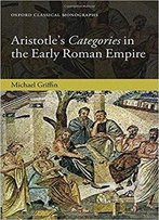 Aristotle's Categories In The Early Roman Empire