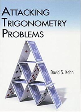 Attacking Trigonometry Problems