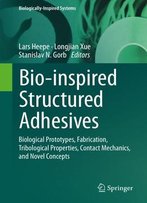 Bio-Inspired Structured Adhesives