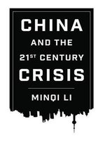 China And The 21st Century Crisis