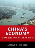 China's Economy: What Everyone Needs To Know?