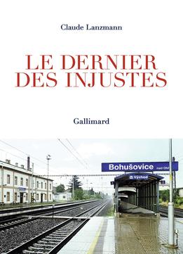 Claude Lanzmann, Le Dernier Des Injustes