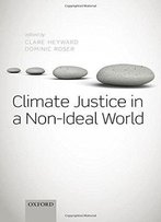 Climate Justice In A Non-Ideal World