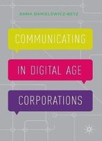 Communicating In Digital Age Corporations