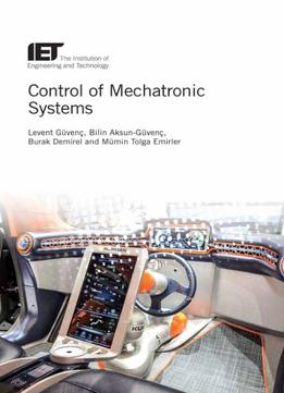 Control Of Mechatronic Systems