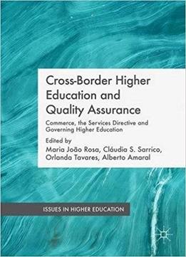 Cross-border Higher Education And Quality Assurance