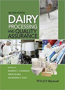 Dairy Processing And Quality Assurance, 2nd Edition