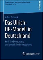 Das Ulrich-Hr-Modell In Deutschland: Kritische Betrachtung Und Empirische Untersuchung