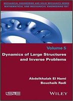 Dynamics Of Large Structures And Inverse Problems