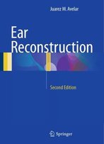 Ear Reconstruction, Second Edition