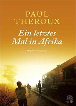 Ein Letztes Mal In Afrika