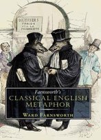 Farnsworth's Classical English Metaphor