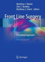 Front Line Surgery: A Practical Approach, Second Edition