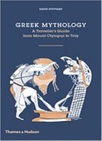 Greek Mythology: A Traveler's Guide