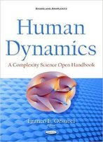 Human Dynamics: A Complexity Science Open Handbook