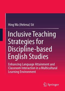 Inclusive Teaching Strategies For Discipline-based English Studies