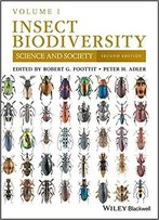 Insect Biodiversity: Science And Society, Volume 1, 2nd Edition