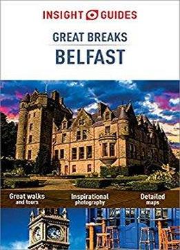 Insight Guides Great Breaks Belfast (insight Great Breaks)
