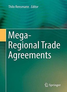 Mega-regional Trade Agreements