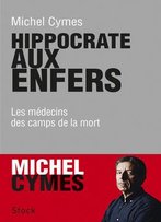 Michel Cymes, Hippocrate Aux Enfers