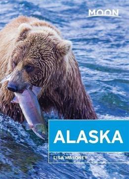 Moon Alaska (travel Guide)