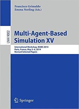 Multi-agent-based Simulation Xv