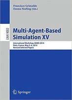 Multi-Agent-Based Simulation Xv