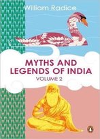 Myths And Legends Of India, Volume 2