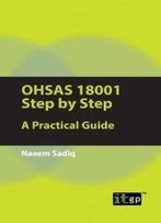 Ohsas 18001 Step By Step: A Practical Guide