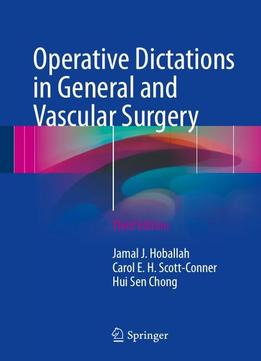 Operative Dictations In General And Vascular Surgery, Third Edition