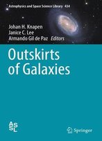 Outskirts Of Galaxies